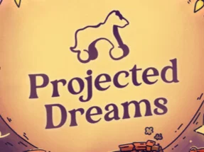 Projected Dreams oceanofgames