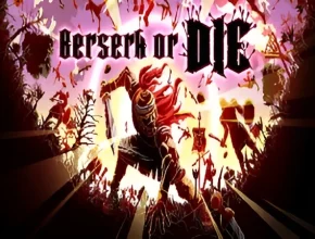 Berserk or Die oceanofgames